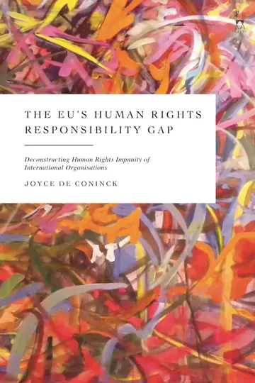 Cover of The Eu’s Human Rights Responsibility Gap