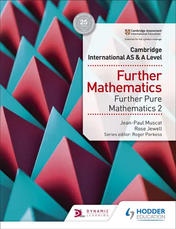 Cover of Cambridge International AS & A Level Further Mathematics Further Pure Mathematics 2