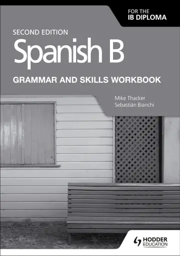 Cover of Spanish B for the IB Diploma Grammar and Skills Workbook 2/e