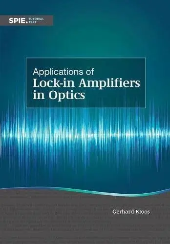 Cover of Applications of Lock-In Amplifiers in Optics