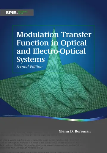 Cover of Modulation Transfer Function in Optical and Electro-Optical Systems