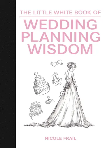 Cover of The Little White Book of Wedding Planning Wisdom