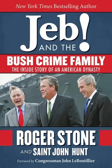 Cover of Jeb! and the Bush Crime Family
