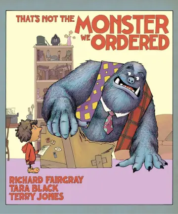 Cover of That's Not the Monster We Ordered
