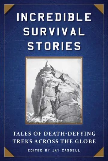 Cover of Incredible Survival Stories