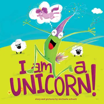 Cover of I Am a Unicorn!
