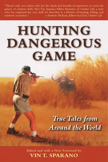 Cover of Hunting Dangerous Game
