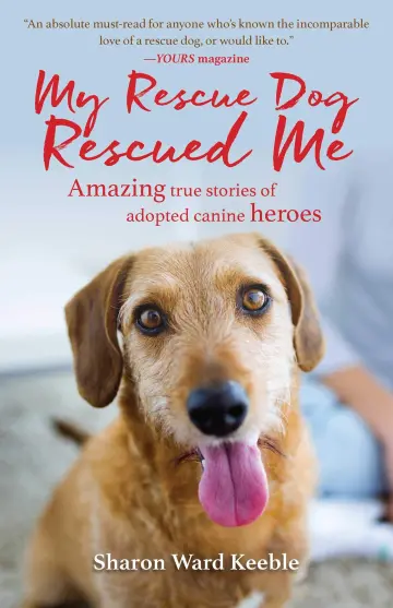 Cover of My Rescue Dog Rescued Me