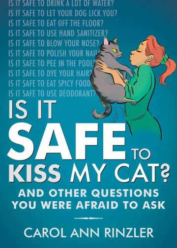 Cover of Is It Safe to Kiss My Cat?
