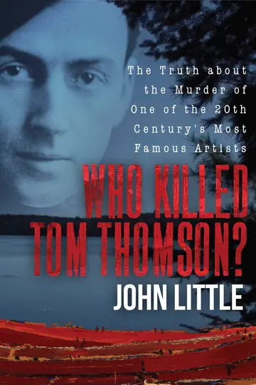 Cover of Who Killed Tom Thomson?