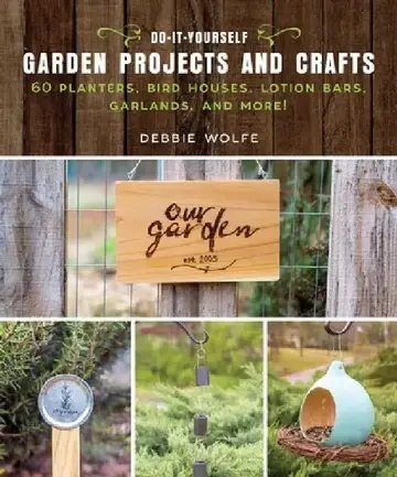 Cover of Do-It-Yourself Garden Projects and Crafts