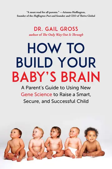 Cover of How to Build Your Baby's Brain