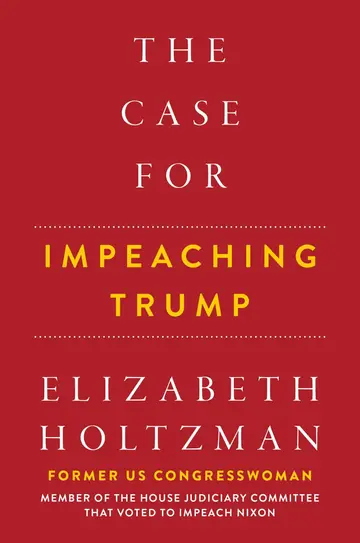 Cover of The Case for Impeaching Trump