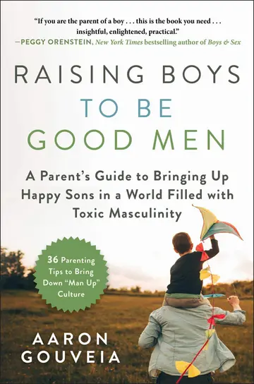 Cover of Raising Boys to Be Good Men