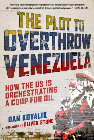 Cover of The Plot to Overthrow Venezuela