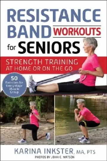 Cover of Resistance Band Workouts for Seniors