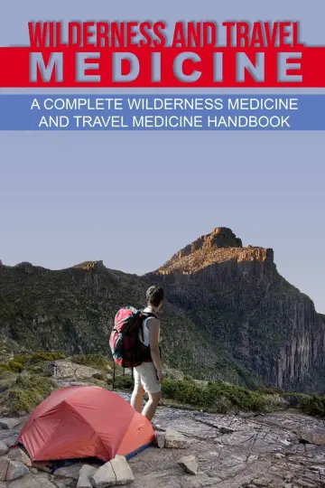 Cover of Wilderness and Travel Medicine