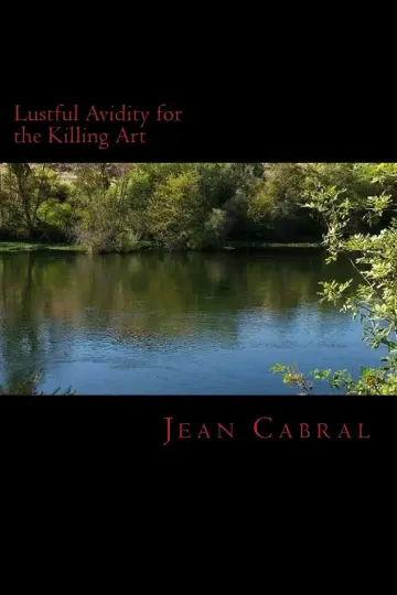 Cover of Lustful Avidity for the Killing Art