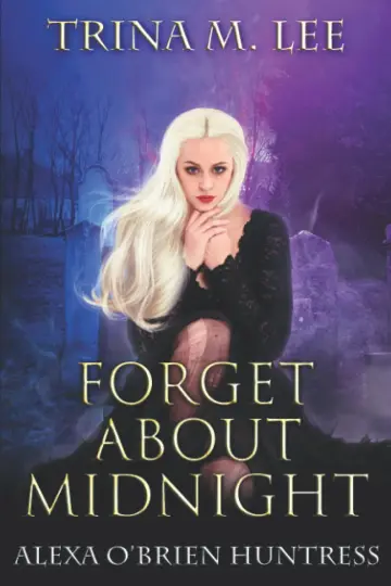 Cover of Forget about Midnight