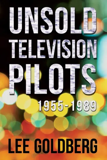 Cover of Unsold Television Pilots
