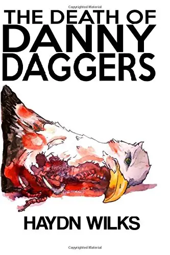 Cover of The Death of Danny Daggers