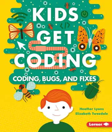 Cover of Coding, Bugs, and Fixes