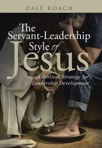 Cover of The Servant-Leadership Style of Jesus