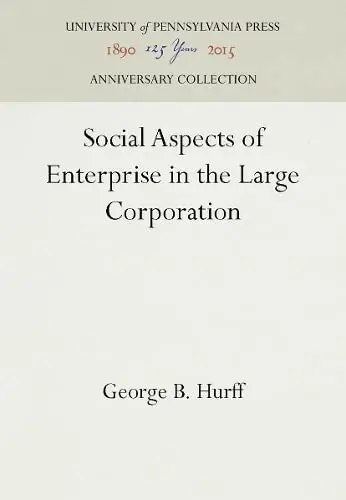 Cover of Social Aspects of Enterprise in the Large Corporation