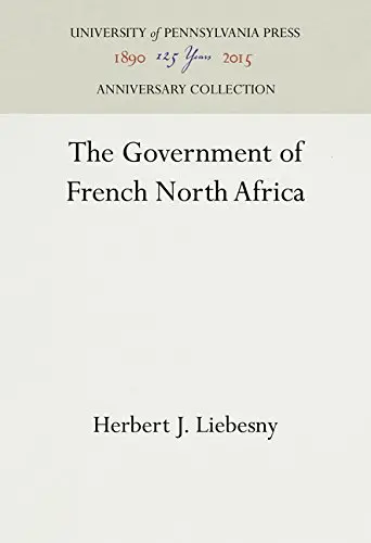 Cover of The Government of French North Africa