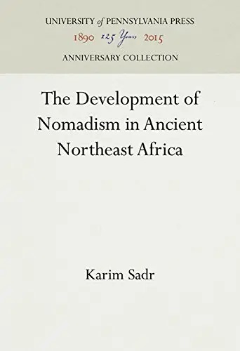 Cover of The Development of Nomadism in Ancient Northeast Africa