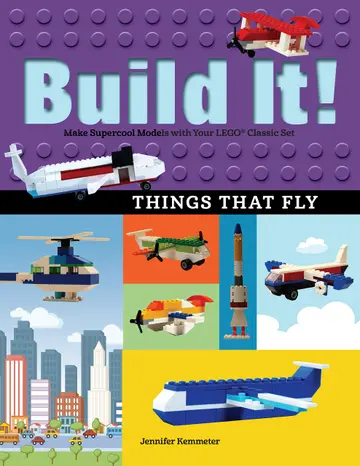 Cover of Build It! Things That Fly