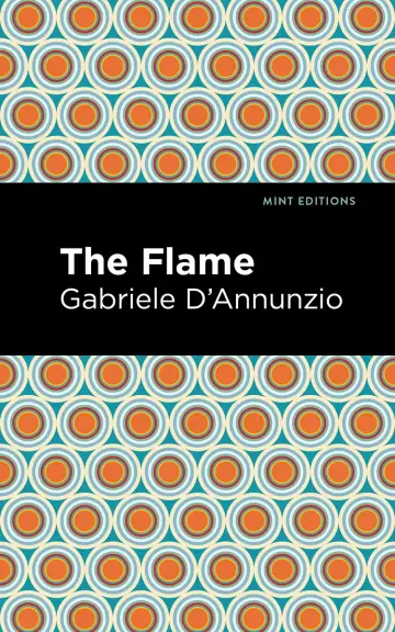 Cover of The Flame (Mint Editions (Tragedies and Dramatic Stories))