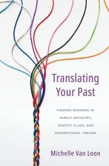 Cover of Translating Your Past