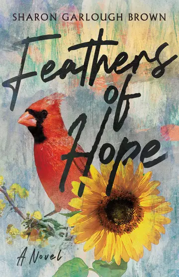 Cover of Feathers of Hope - A Novel