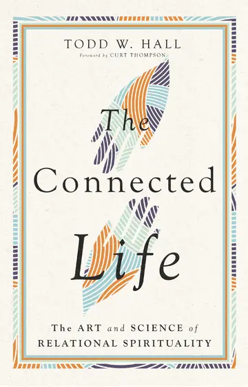 Cover of The Connected Life - The Art and Science of Relational Spirituality