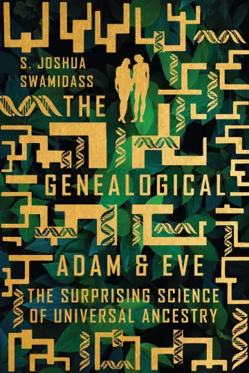 Cover of Genealogical Adam and Eve - The Surprising Science of Universal Ancestry