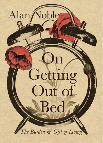 Cover of On Getting Out of Bed