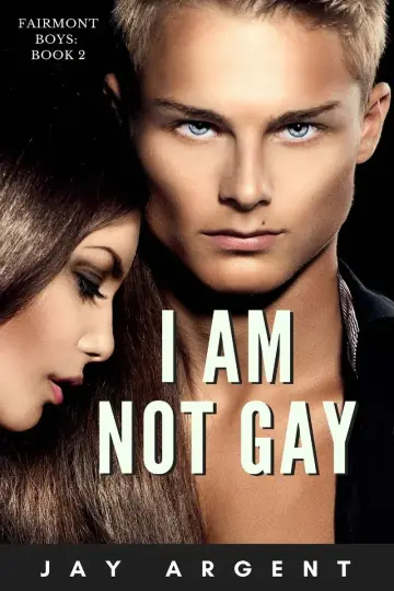 Cover of I Am Not Gay