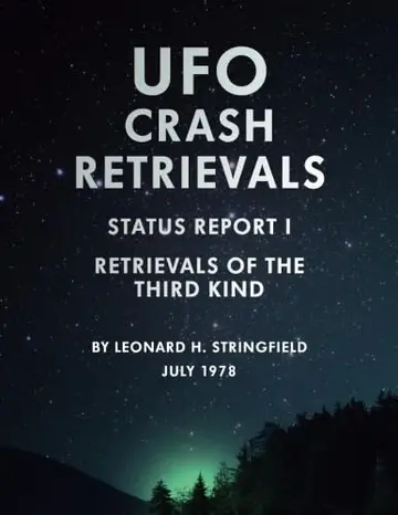 Cover of UFO Crash Retrievals - Status Report I