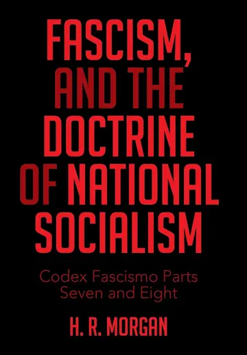 Cover of FASCISM, and the Doctrine of NATIONAL SOCIALISM