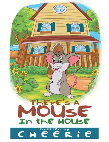 Cover of There's a Mouse in the House