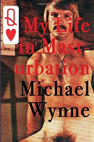 Cover of My Life in Masturbation