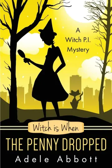 Cover of Witch Is When the Penny Dropped