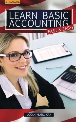Cover of Learn Basic Accounting Fast & Easy!