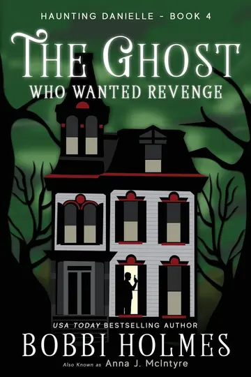 Cover of The Ghost Who Wanted Revenge