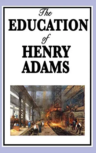Cover of The Education of Henry Adams