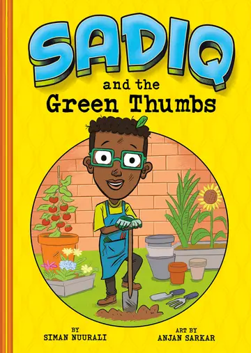 Cover of Sadiq and the Green Thumbs