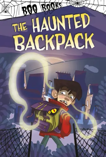 Cover of The Haunted Backpack