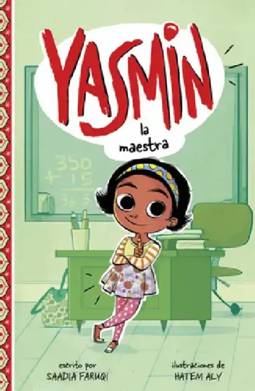 Cover of Yasmin la Maestra = Yasmin the Teacher