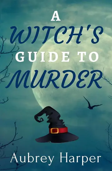 Cover of A Witch's Guide to Murder